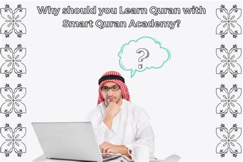 Why Should You Learn Quran With Smart Quran Academy Today