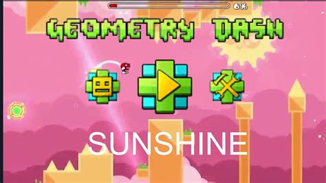 SUNSHINE Completo GEOMETRY DASH YouTube