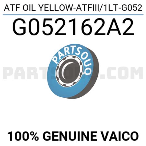 atf oil yellow atfiiilt  ga vaico parts partsouq