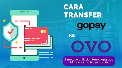 Cara Transfer Gopay Ke Ovo Paling Lengkap