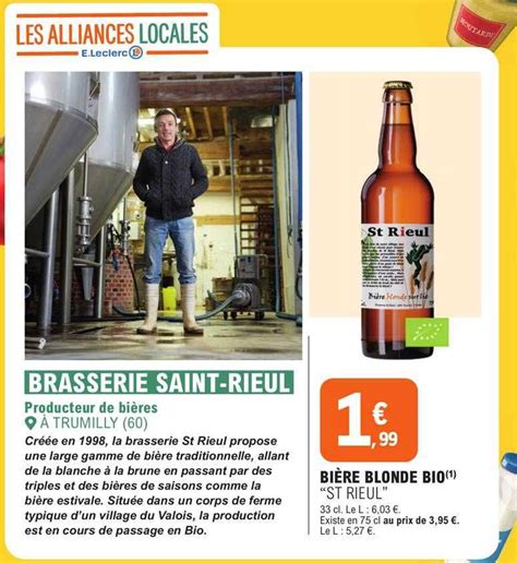 Promo Bière Blonde Bio st Rieul chez E Leclerc iCatalogue fr