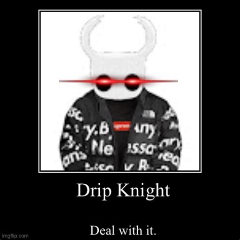 Drip Memes And S Imgflip