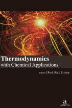 Arcler Press Thermodynamics With Chemical Applications 9781680943306