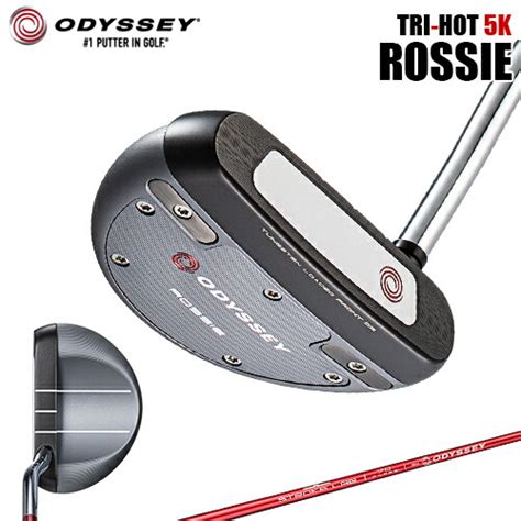 楽天市場最短営業日発送 ODYSSEY オデッセイ TRI HOT 5K ROSSIE パター 34インチ 右用 STROKE