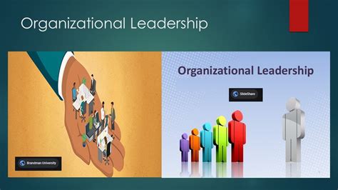 What Is An Organizational Leader Management And Leadership