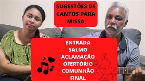 Cantos Para Missa Do Domingo Da P Scoa Entrada Salmo Aclama O