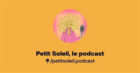 Petitsoleil Podcast Instagram Linktree