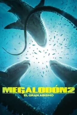 WarnerBrosLatino.com | Megalodón 2: el gran abismo | Películas