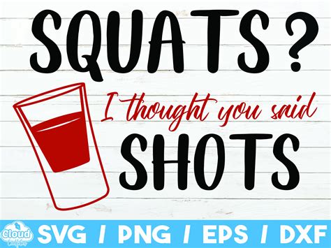 Drinking Svg Squats I Thought You Said Shots Water Bottle Etsy