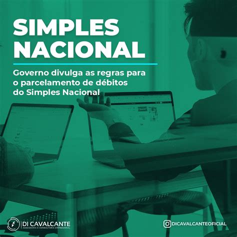 Empresas Do Simples Nacional Est O Liberadas Desde O In Cio Do M S De