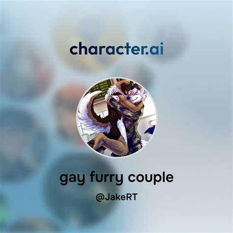 Chat With Gay Furry Couple Character Ai Ai Chat Reimaginedyour Words Your World