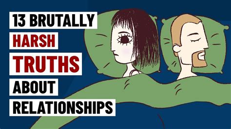 13 Brutally Harsh Truths About Relationships Youtube