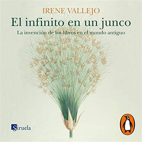 El Infinito En Un Junco Infinity In A Reed La Invenci N De Los