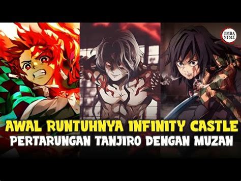 Pertarungan Muzan VS Giyu Dan Tanjiro Arc Infinity Castle Demon Slayer