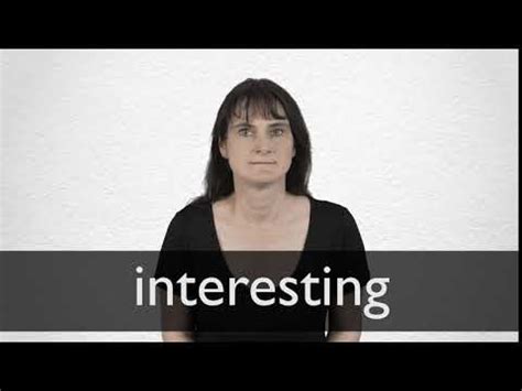 INTERESTING definition in American English | Collins English Dictionary