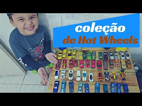 Minha Cole O De Hot Wheels Youtube