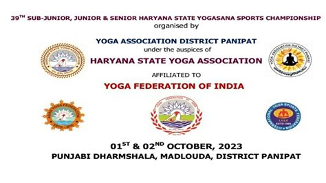 39TH SUB-JUNIOR,JUNIOR & SENIOR HARYANA STATE YOGASANA SPORTS CHAMPIONSHIP-2023 HELD AT PANIPAT ...