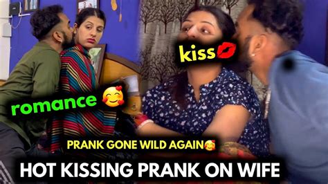 Kissing Prank On Wife For 24 Hours Prank Gone Wrong Romantic Prank