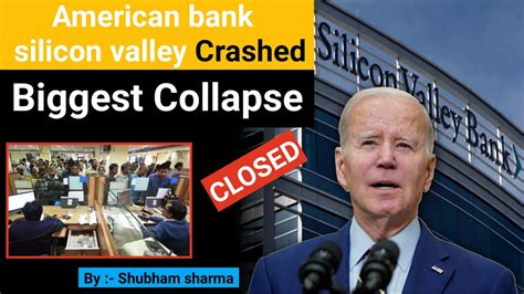 Silicon Valley Bank Collapse Explanation Downfall Of American Banks