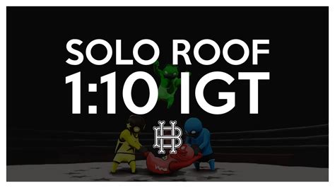 Gang Beasts Solo Roof Speedrun PS4 1 10 IGT YouTube