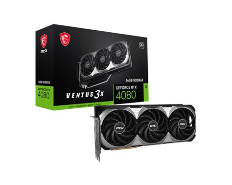 MSI GeForce RTX™ 4080 16GB VENTUS 3X E OC | Graphics Card | MSI Global