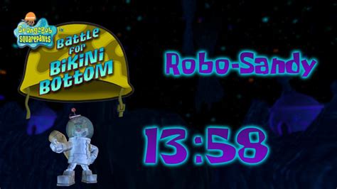 SpongeBob SquarePants Battle For Bikini Bottom Robo Sandy Speedrun In 13 58 YouTube