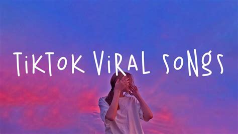 Tiktok Viral Songs 🍥 Trending Tiktok Songs 2023 ~ Best Tiktok Songs