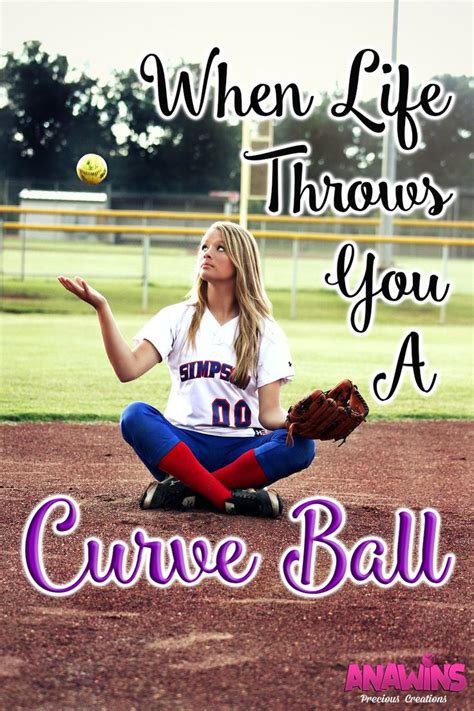 When Life Throws You A Curve Ball Life Proverbs 31 Women Christian