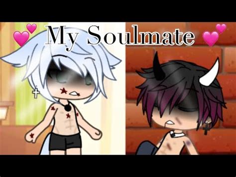 My Soulmate Gay Gacha Life Series Ep S Youtube