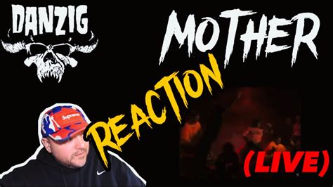 DANZIG MOTHER LIVE 1993 Reaction YouTube