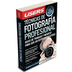 Usershop Internacional T Cnicas De Fotograf A Profesional