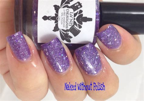 LynBDesigns Meet Me At The Abbey Collection Naked Without Polish