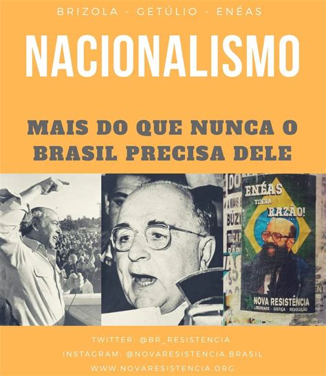 Que Trechos Refletem Os Ideais Nacionalistas - Nacionalismo: mais do que nunca o Brasil precisa dele | Nova Resistência