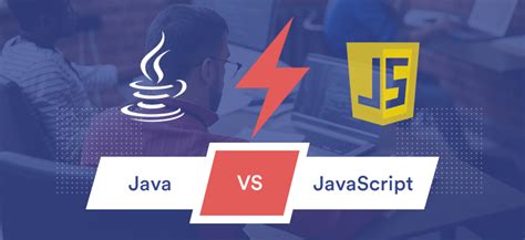 Java Vs JavaScript What To Choose For Your Project Development In 2023