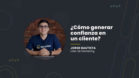 C Mo Generar Confianza En Un Cliente Youtube