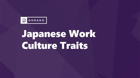 Exploring The Intricacies Of Japanese Work Culture