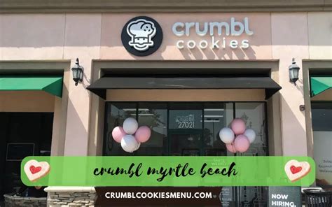 Crumbl Cookies Myrtle Beach Menu And Prices