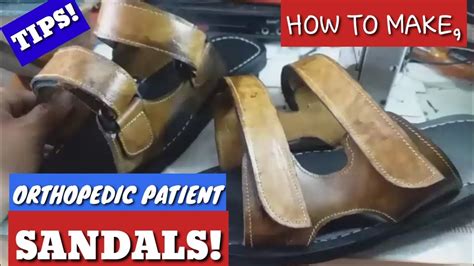 PANO GAWAN NG SANDALS ANG ORTHOPEDIC PATIENT PANO GINAGAWA LEATHER