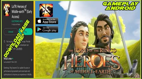 Load Of The Rings Mobile Game Launched LoTR Heroes Of The Middle