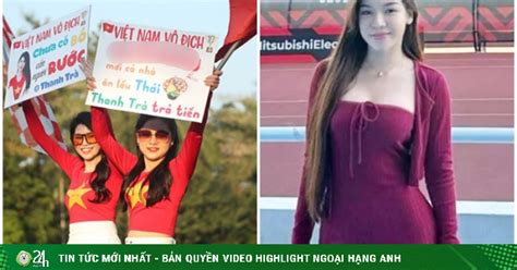 Bạn gái Lâm Tây và dàn hot girl gây náo loạn đường phố trong trận ĐT Việt Nam hòa ĐT Thái Lan