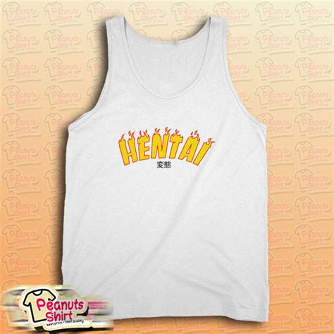 Get It Now Hentai Thrasher Tank Top Peanuttshirt