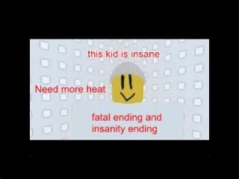 Need More Heat Insanity Ending And Fatal Ending Youtube