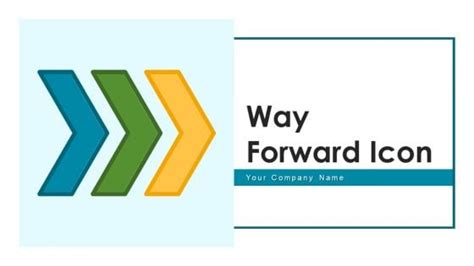 Way Forward Powerpoint Templates Slides And Graphics