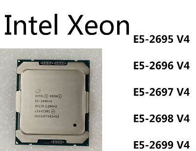 LOT Intel Xeon E5-2695 V4 E5-2696 V4 E5-2697 V4 E5-2698 V4 E5-2699 V4 ...