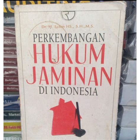 Jual Perkembangan Hukum Jaminan Di Indonesia By H Salim Hs Shopee