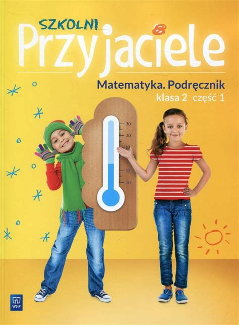 Podr Cznik Szkolny Szkolni Przyjaciele Matematyka Podr Cznik Klasa