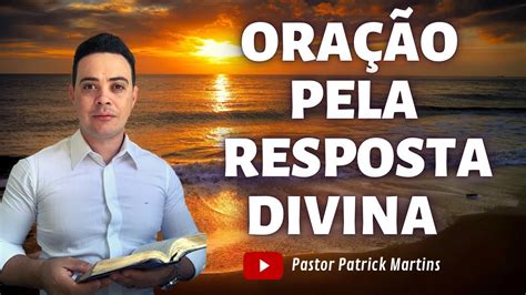 1ª ORAÇÃO PELA RESPOSTA DE DEUS ORAÇÃO DA MANHÃ YouTube