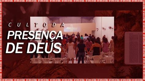 Culto da Presença de Deus 21 06 2020 YouTube