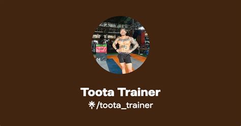 Toota Trainer Instagram Facebook Tiktok Linktree