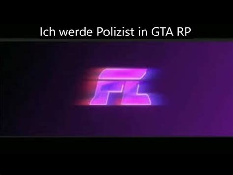 Ich Werde Polizist In GTA RP FlashLife Roleplay 2 YouTube